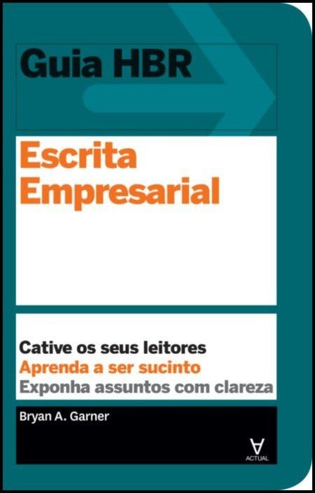 Escritura empresarial de Bryan A. Garner (Portugués)
