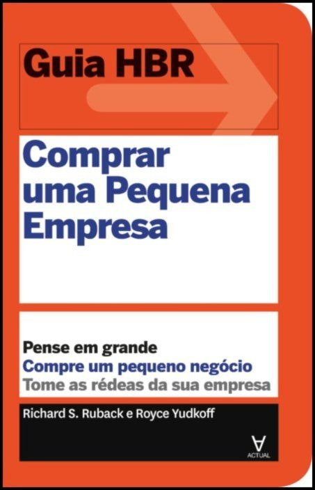 Comprar una pequeña empresa de Richard S. Ruback (portugués)