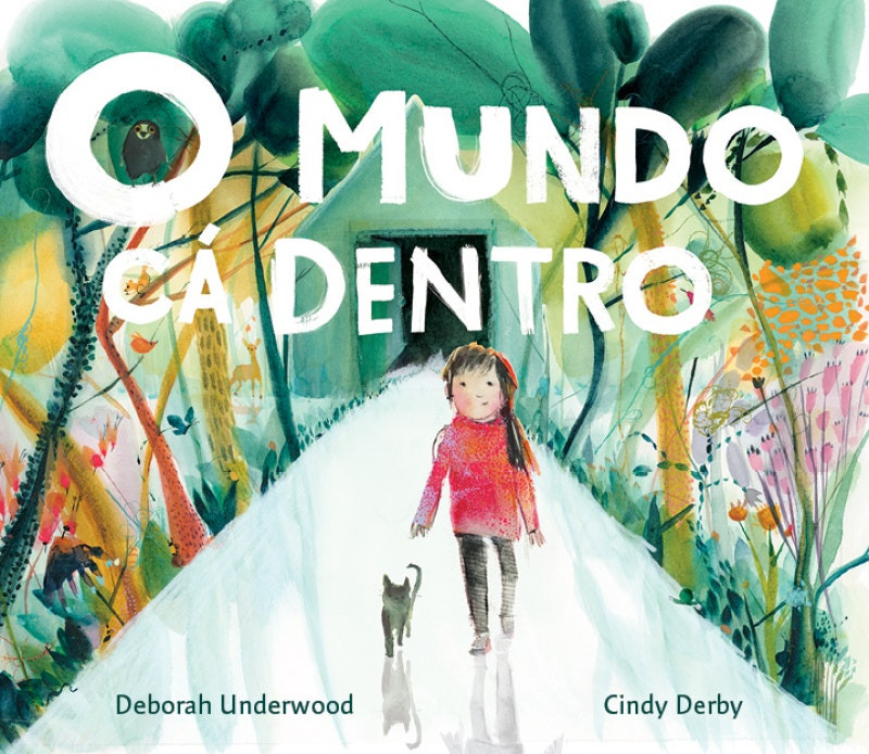 El mundo dentro de Deborah Underwood (Portugués)