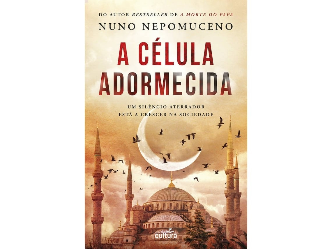 A Célula Adormecida de Nuno Nepomuceno (Portugués)