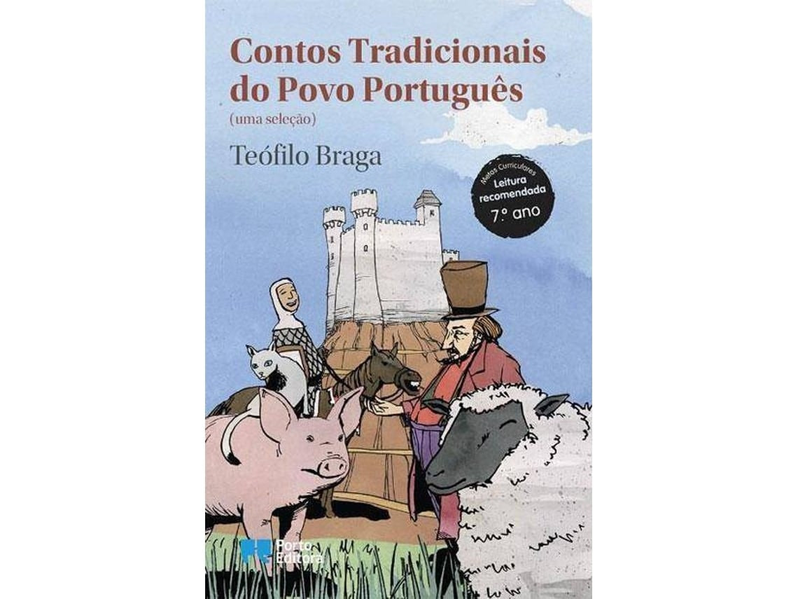 Cuentos tradicionales del pueblo portugués de Teófilo Braga (Portugués)
