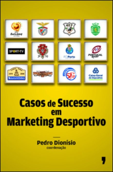 Casos de Éxito en Marketing Deportivo de Pedro Dionísio (Portugués)