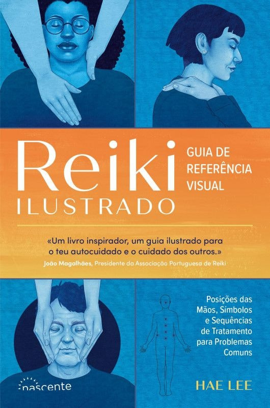 Reiki Ilustrado de Hae Lee (Portugués)
