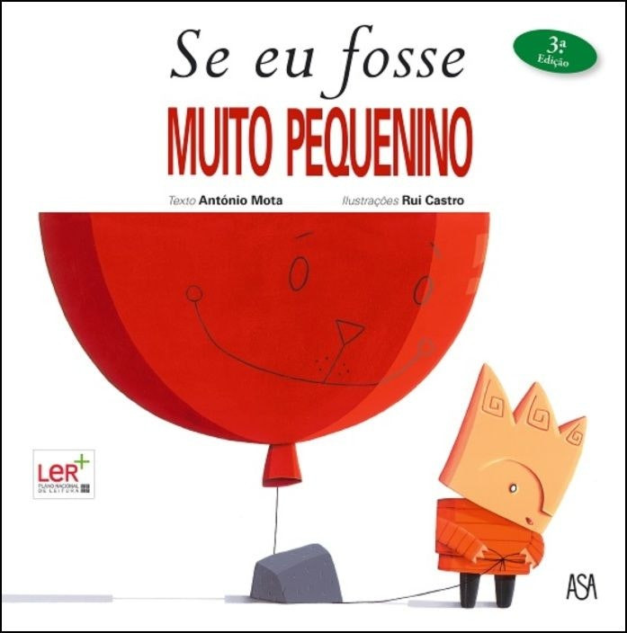 Se Eu Fosse Muito Pequenino de António Mota (Portugués)