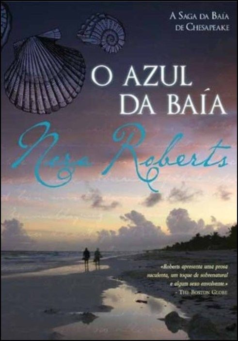 El Azul de la Bahía de Nora Roberts (Portugués)