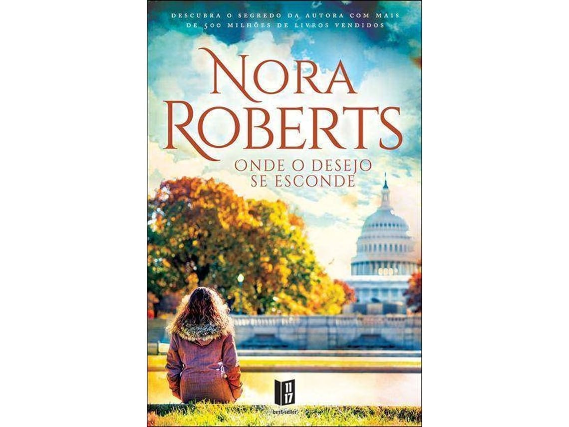 Dónde se esconde el deseo de Nora Roberts (Portugués)