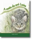 A Mata da Avó Luísa by Maria Edite Sousa (Portuguese)