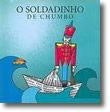 El soldadito de plomo de Hans Christian Andersen (Portugués)
