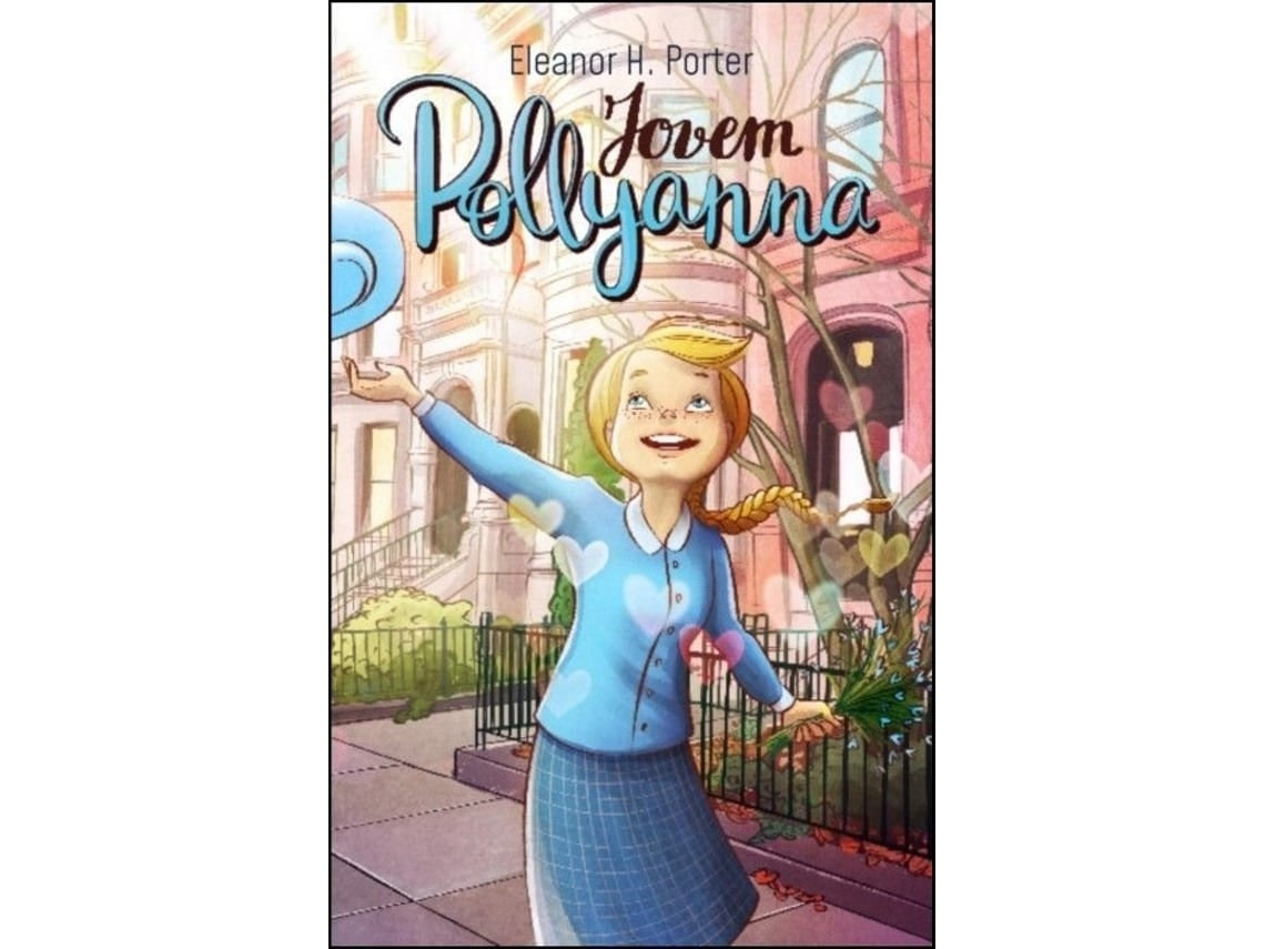 Pollyanna de Eleanor H. Porter (Portugués)