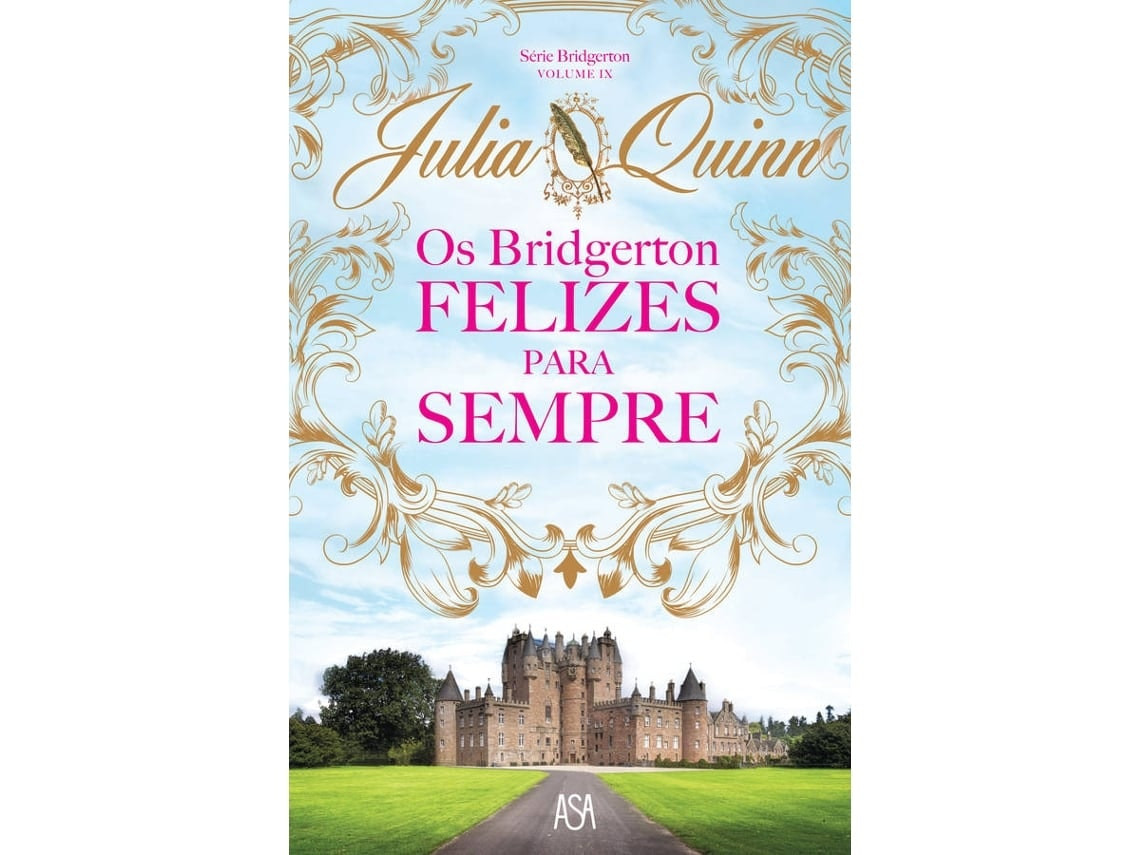 Os Bridgerton: Felices para Siempre de Julia Quinn (Portugués)
