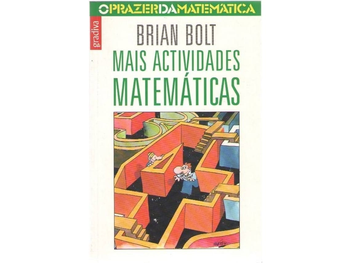 More Mathematical Activities by Brian Bolt (Portuguese)
