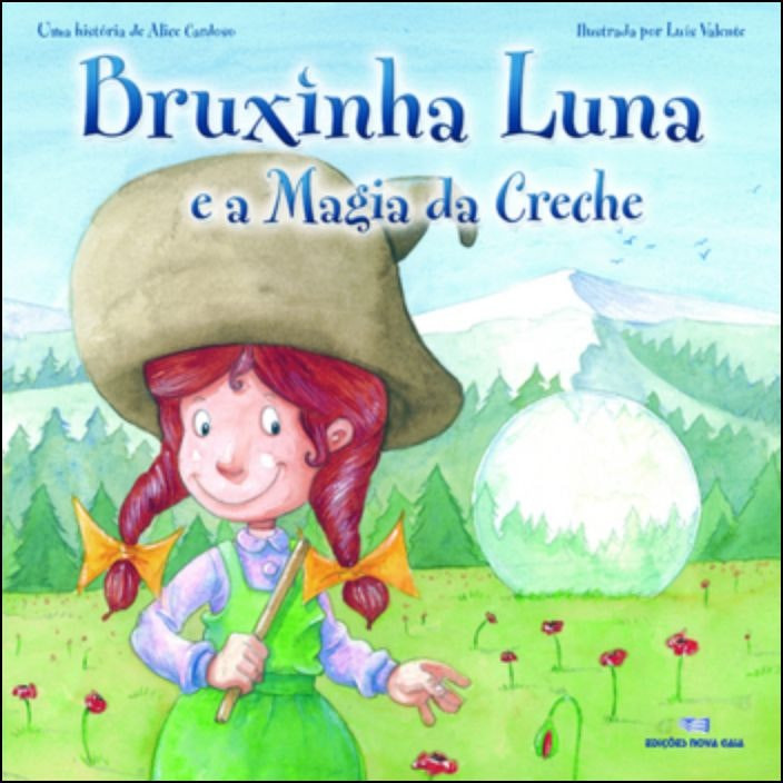 Bruxinha Luna y la Magia de la Guardería de Alice Cardoso