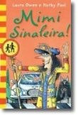 Mimi Sinaleira de Paul Korky (Portugués)
