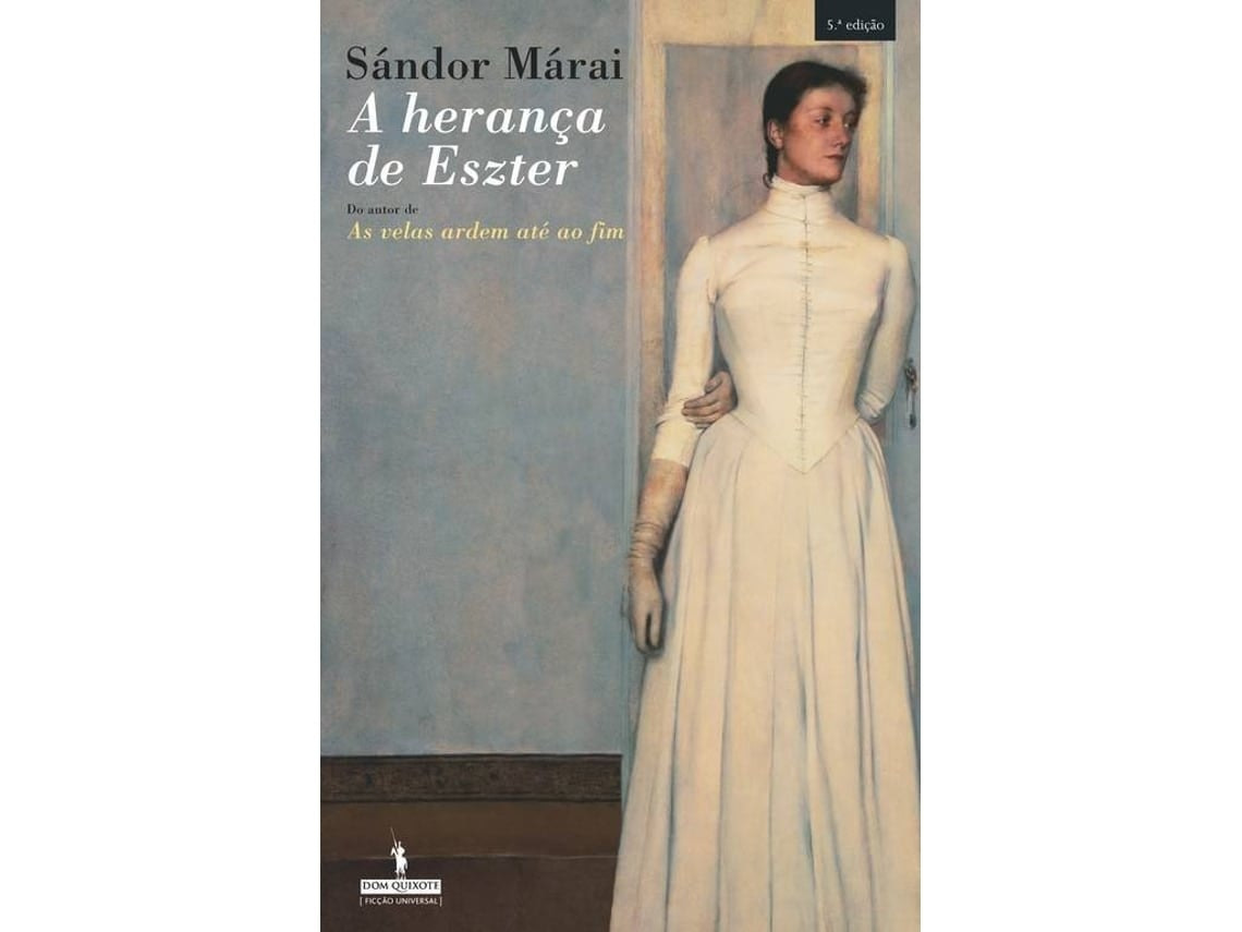 A Herença de Eszter de Sandor Marai (Portugués)