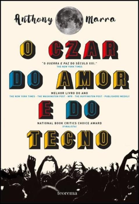 El zar del amor y del tecno de Anthony Marra (Portugués)