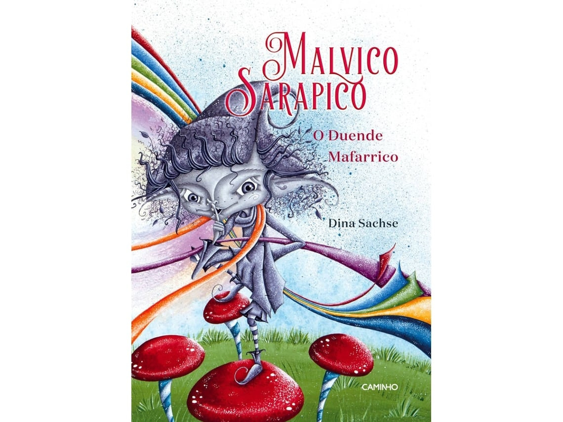 Malvico Sarapico, the Elf Mafarrico by Dina Sasche (Portuguese)