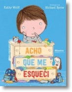 Creo que olvidé algo de Kathy Wolff (Portugués)