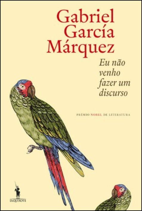 No vengo a dar un discurso de Gabriel García Márquez (Portugués)