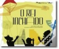O Rei Inchado de Maria João Lopes (Portugués)