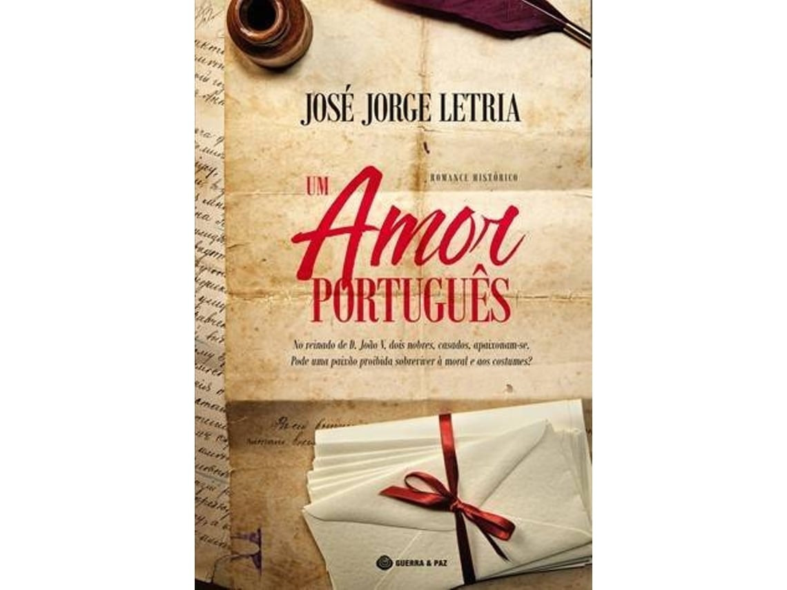 Um Amor Portugués de Jose Jorge Letria (Portugués)