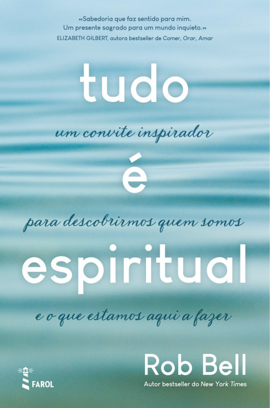 Todo Es Espiritual de Rob Bell (Portugués)