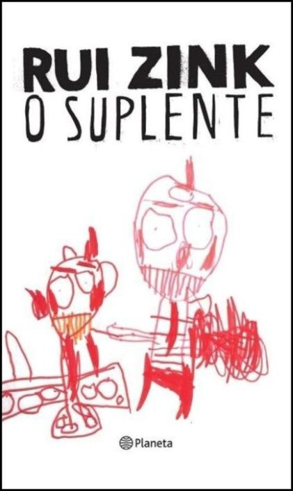 O Suplente de Rui Zink (Portugués)