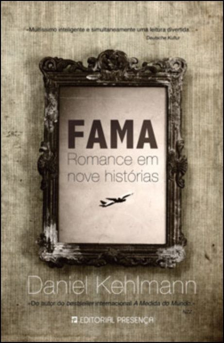 Fama de Daniel Kehlmann (Portugués)