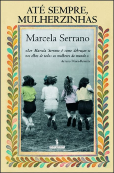 Hasta Siempre, Little Women by Marcela Serrano (Portuguese)
