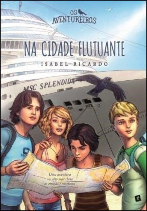 Os Aventureiros: Na Cidade Flutuante de Isabel Ricardo (Portugués)