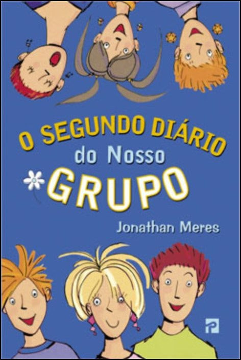 El Segundo Diario de Nuestro Grupo de Jonathan Meres (Portugués)