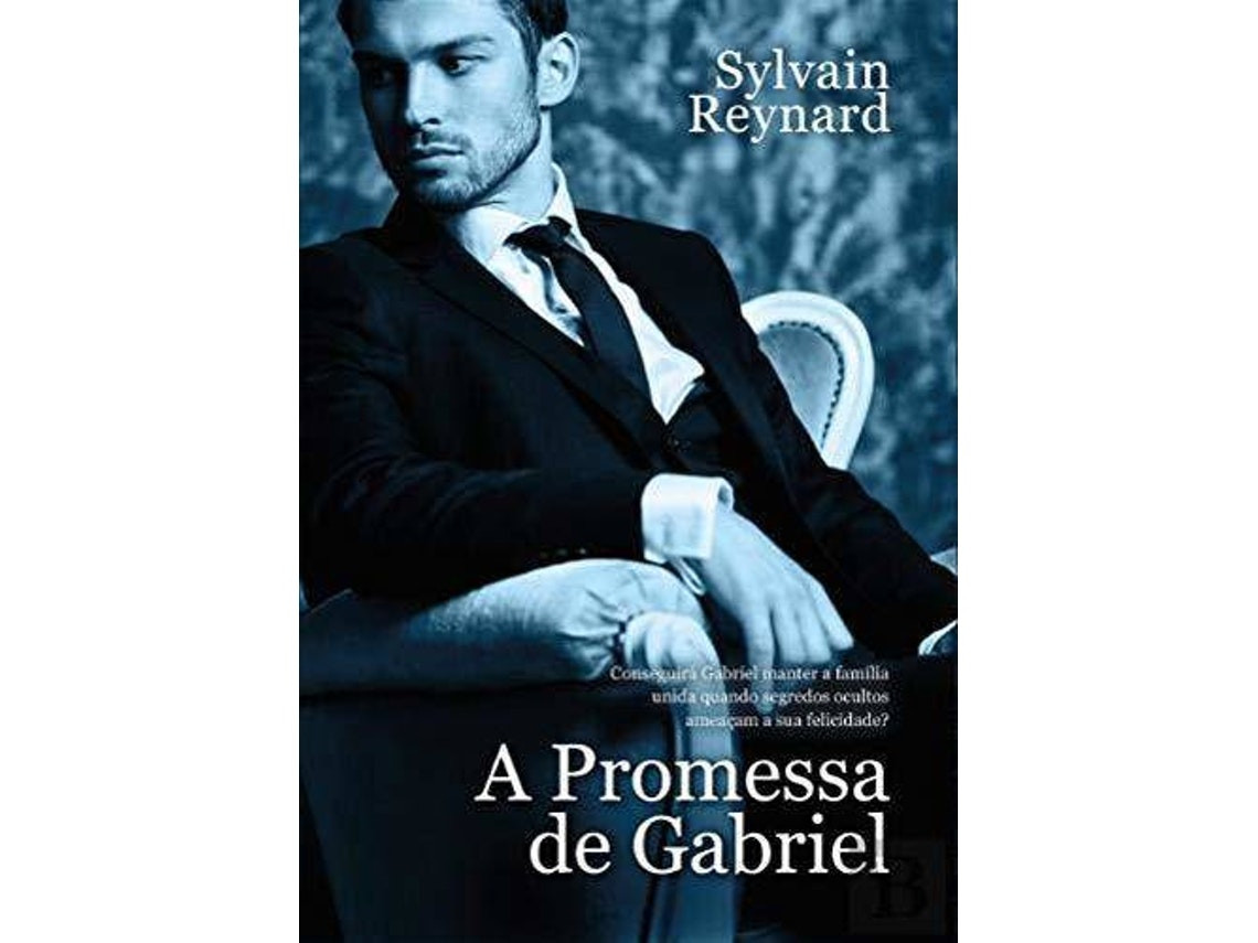 A Promessa de Gabriel de Sylvain Reynard (Portugués)
