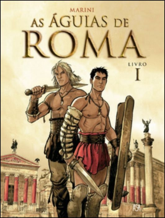 Las águilas de Roma de Enrico Marini (Portugués)