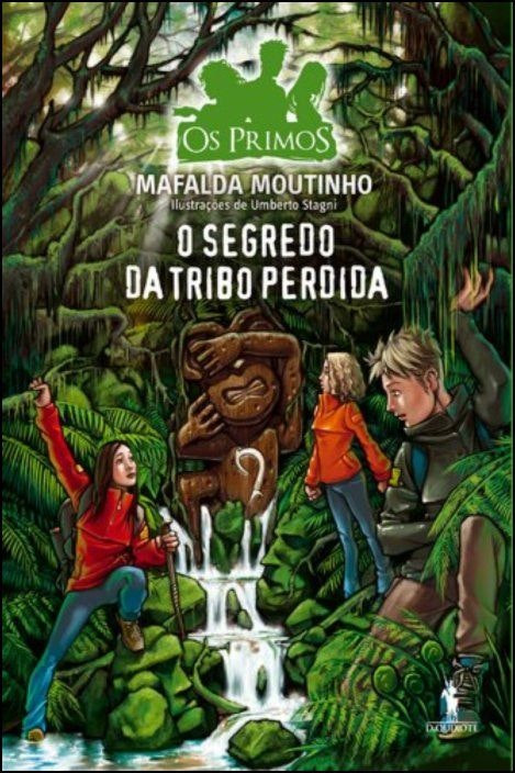 O Segredo da Tribu Perdida de Mafalda Moutinho (Portugués)