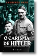 El carisma de Hitler de Laurence Rees (Portugués)