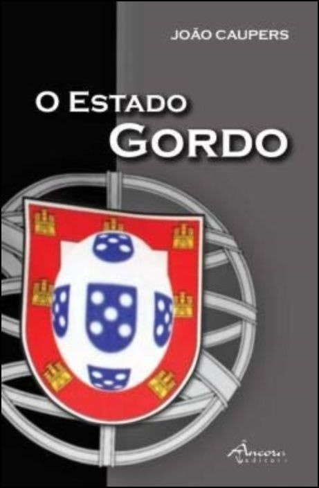 El Estado Gordo de João Caupers (Portugués)