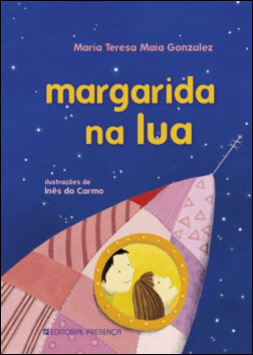Margarida na Luna de Maria Teresa Maia Gonzalez (Portugués)
