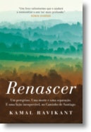 Renascer de Kamal Ravikant (Portugués)