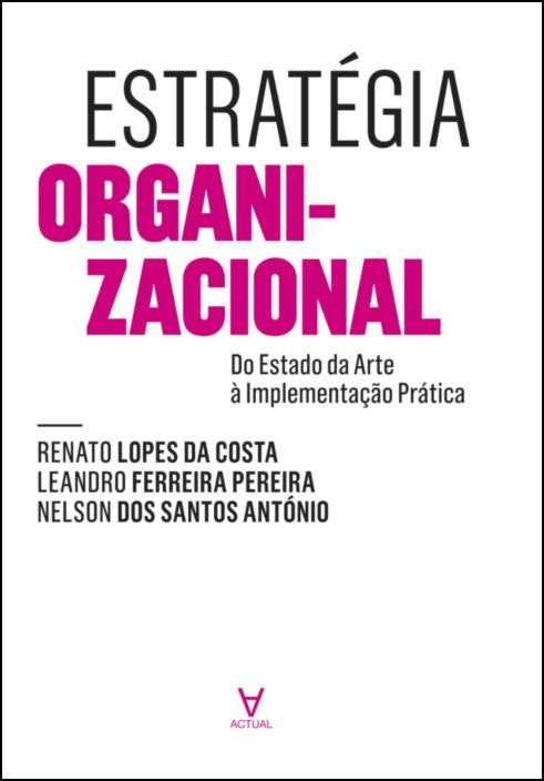 Estrategia Organizacional de Renato Lopes da Costa (Portugués)