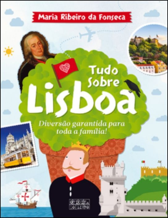 Tudo Sobre Lisboa de Maria Ribeiro da Fonseca (Portugués)