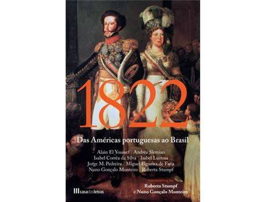 1822 de Roberta Stumpf y Nuno Gonçalo Monteiro (Portugués)