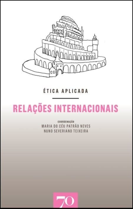 Ética Aplicada de Maria do Céu Patrão Neves (Portugués)