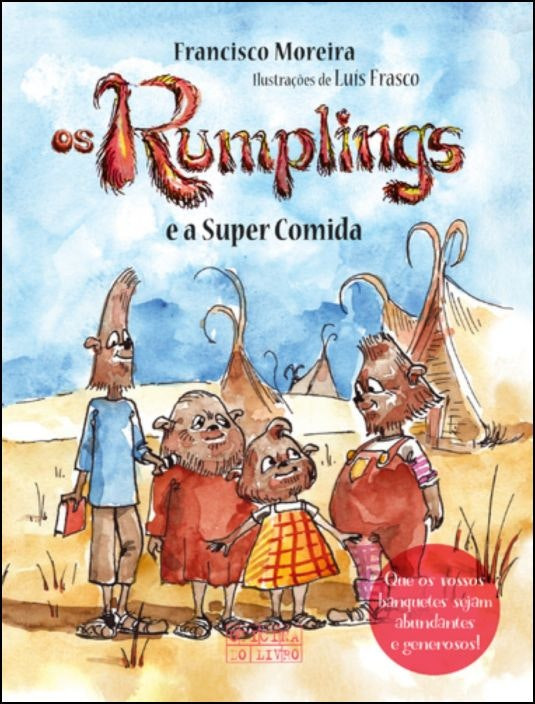 Os Rumplings and the Super Food by Francisco Moreira (Portuguese)