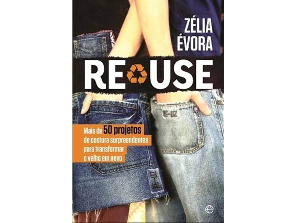 Re-Use de Zelia Evora