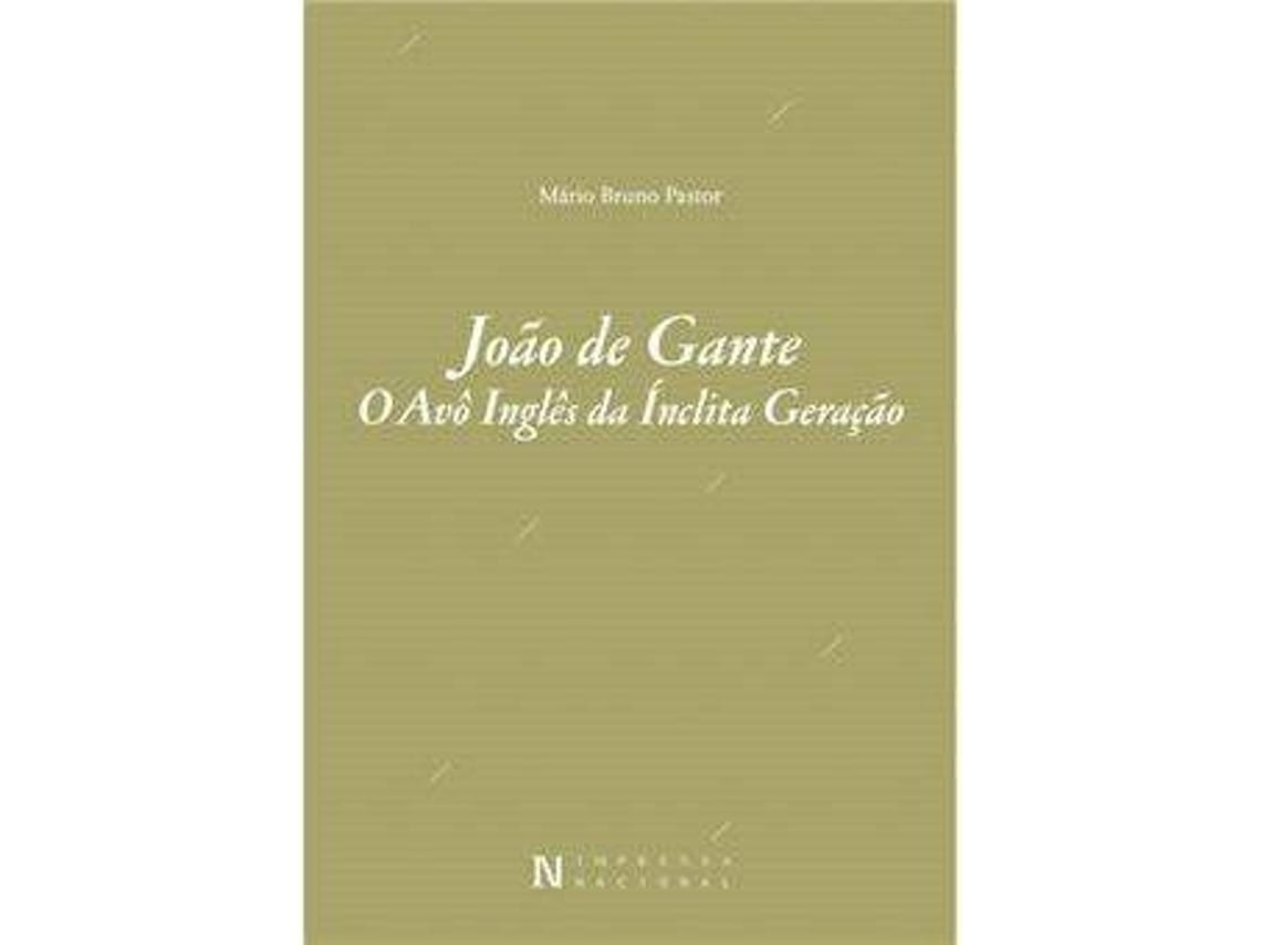 João de Gante de Mário Bruno Pastor (Portugués)