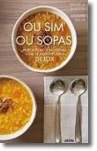 Ou Sim ou Sopas de Angela Blatteis (Portugués)