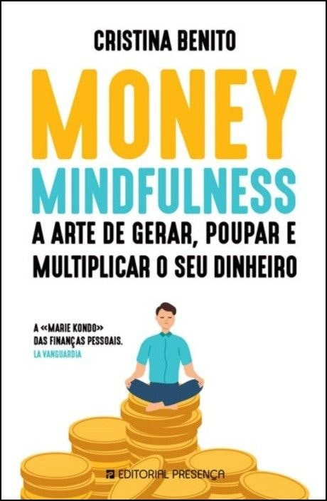 Money Mindfulness de Cristina Benito (Portugués)