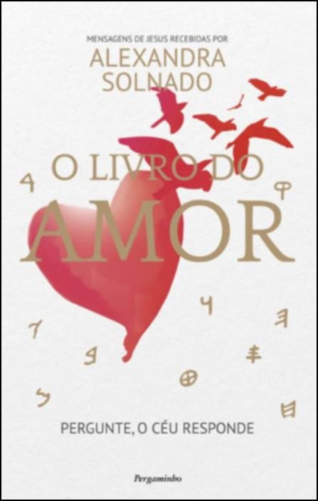 El Libro del Amor de Alexandra Solnado (Portugués)
