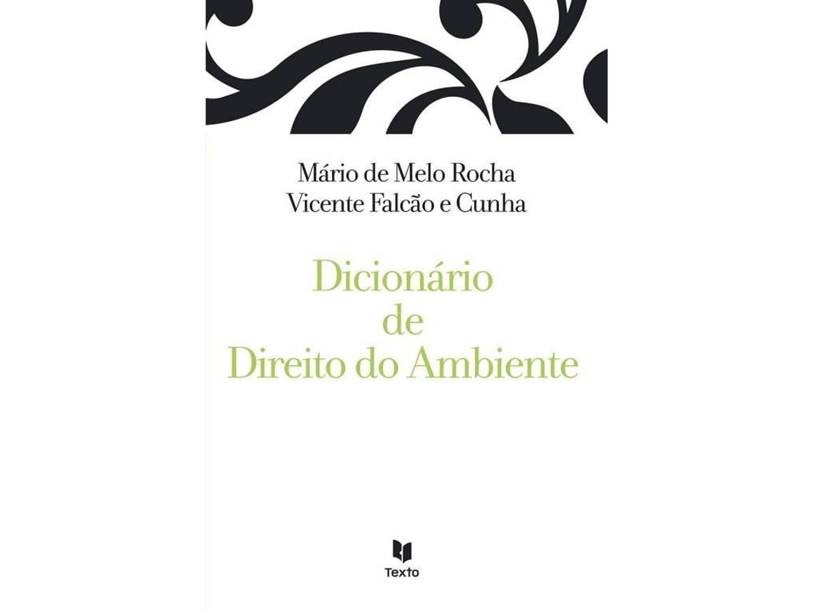 Livro Dicionário De Direito Do Ambiente