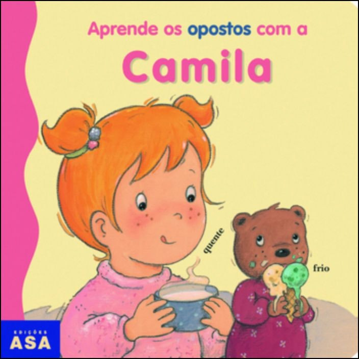 Aprende los Opuestos con Camila de Nancy Delvaux (Portugués)