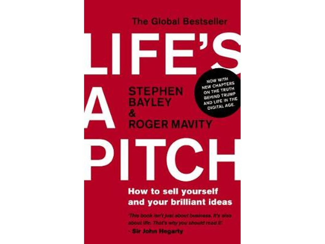 Lifes a Pitch by Stephen Bayley and Roger Mavity (English)